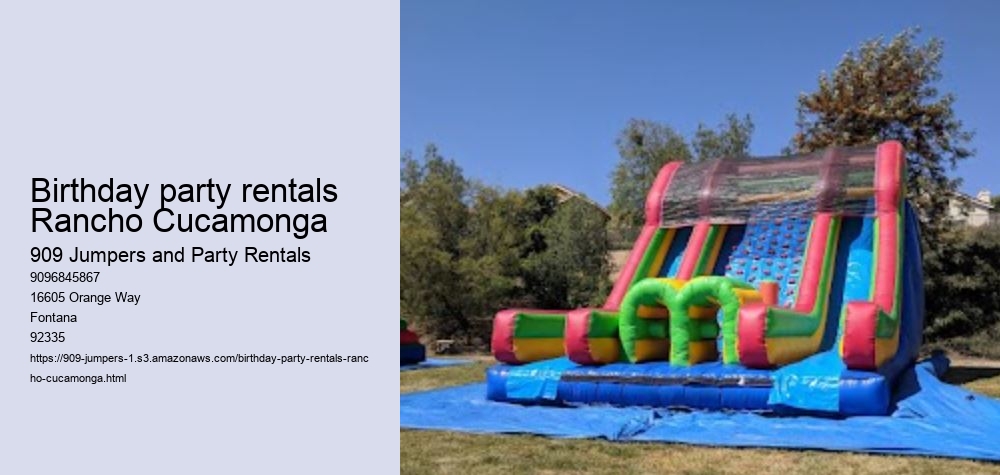 Birthday party rentals Rancho Cucamonga 